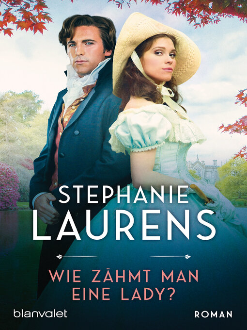Title details for Wie zähmt man eine Lady?: Roman by Stephanie Laurens - Available